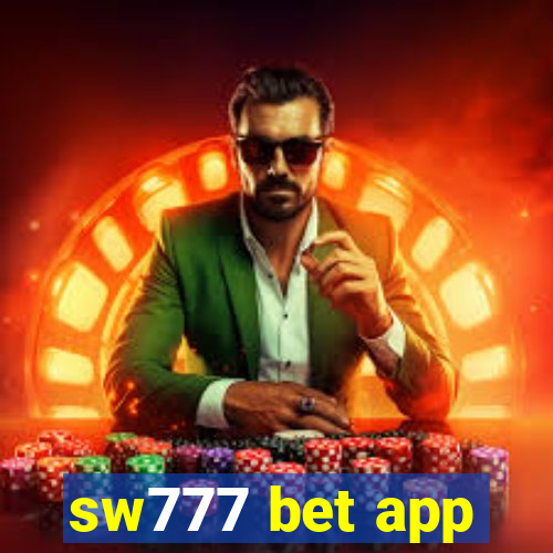 sw777 bet app